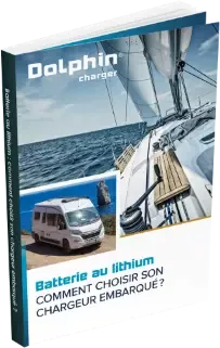 Dolphin Charger - Livre blanc Batterie Lithium et chargeur embarqué